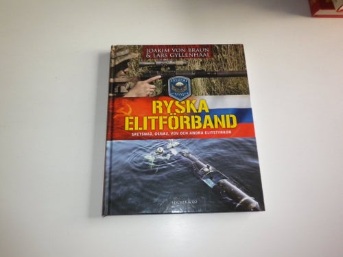 Ryska Elitförband. Spetsnaz, Osnaz, VDV & andra - J von Braun & L Gyllenhaal