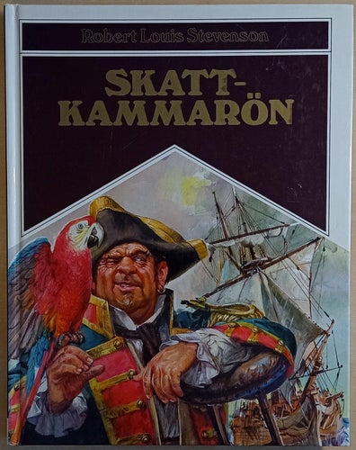 Skattkammarön / Robert Louis Stevenson; illustrationer: Averardo R. Ciriello