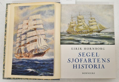 Segelsjöfartens historia / Hornborg, Eirik