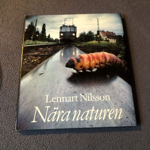Lennart Nilsson - Nära naturen - Mycket fint skick! Bilder Fotografi