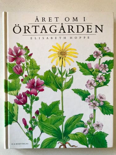 ÅRET OM I ÖRTAGÅRDEN Elisabeth Hoppe 1992