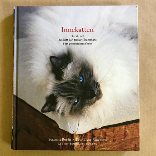 INNEKATTEN Susanna Rosén Eivor Rasehorn 2006