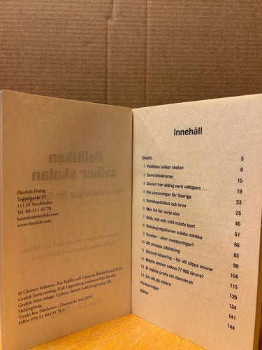 Politiken sviker skolan Nio utmaningar för Sverige av Åsa Fahlén. Very Fine plus