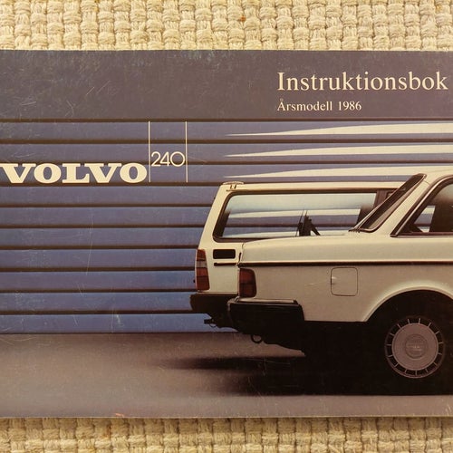 Volvo Instruktionsbok 240 1986 årsmodell