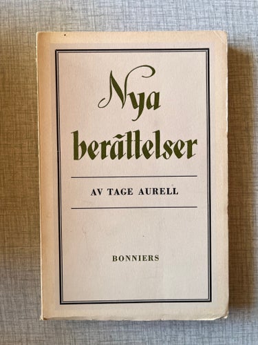 Nya berättelser - Tage Aurell, 1949
