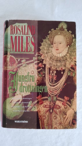 Jungfru drottningen av Rosalind Miles i bra beg skick!