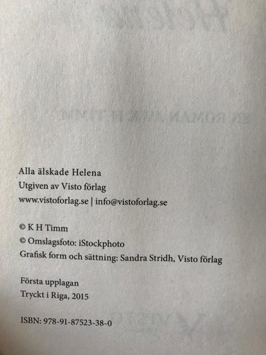 ALLA ÄLSKADE HELENA En roman av K H Timm 2015