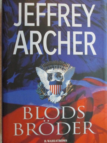 JEFFREY ARCHER - BLODS BRÖDER