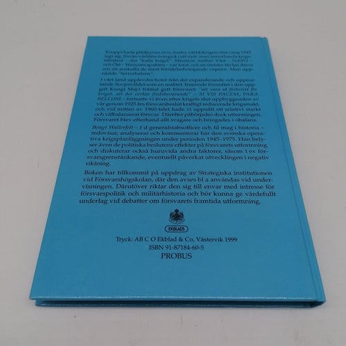 Si vis pacem - para bellum : svensk säkerhetspolitik och krigsplanering 1945-197