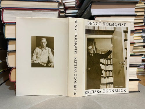 Kritiska ögonblick av Bengt Holmqvist. Bok. Very Fine plus