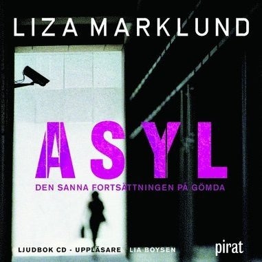 Asyl - Liza Marklund 2004 Ljudbok CD-bok