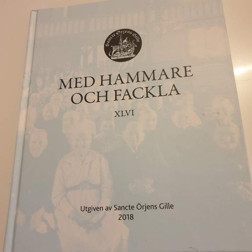 Med hammare och fackla - Örjans Gille - Bok