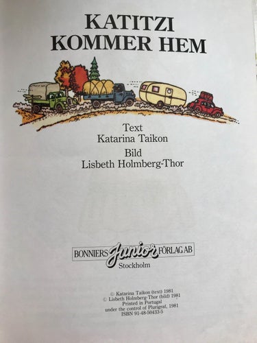 KATITZI KOMMER HEM Katarina Taikon Lisbeth Holmberg-Thor 1981
