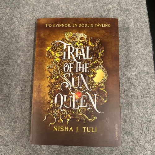Nisha J. Tuli - Trial of the sun queen