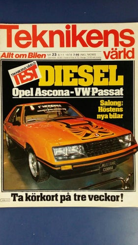 Teknikens Värld nr 23 1978: Diesel - Opel Ascona, VW Passat LD, Morgan 3 Wheeler