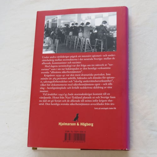 Säkerhetstjänstens egen berättelse om spionjakten krigsåren 1939-1942 av Leif