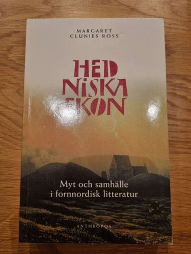 Hedniska Ekon - Margaret Clunies Ross