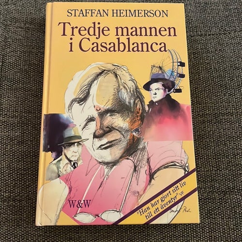Tredje mannen i Casablanca av Staffan Heimerson
