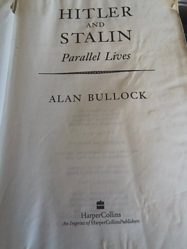 Hitler and Stalin Parallel Lives av Alan Bullock, 1991