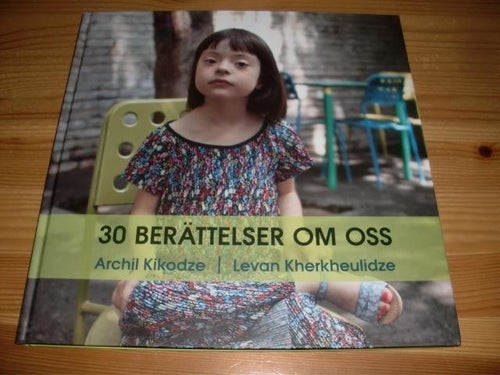 30 berättelser om oss