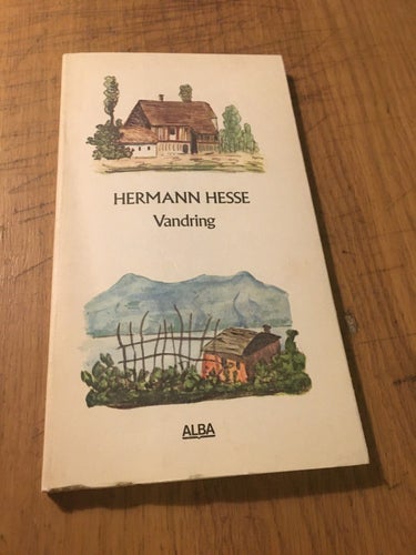 Vandring: Anteckningar, Hermann Hesse