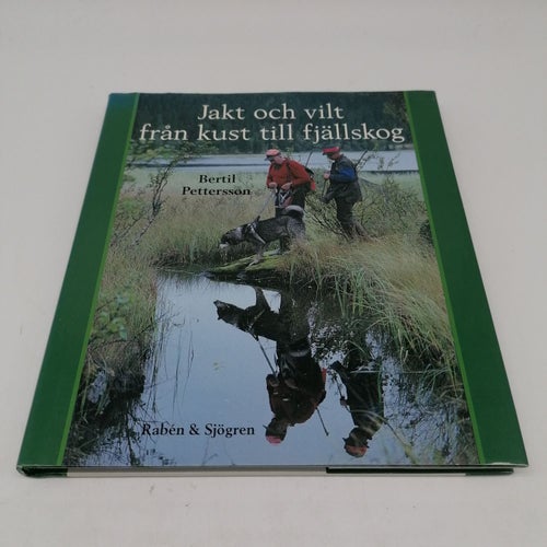 Jakt och vilt från kust till fjällskog