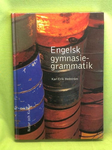 Engelsk gymnasiegrammatik / Hedström, Karl Erik