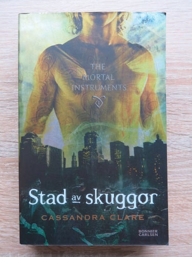 Stad av skuggor av Cassandra Clare