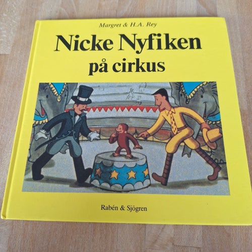 Nicke Nyfiken på cirkus av Margret & H.A. Rey, 1984