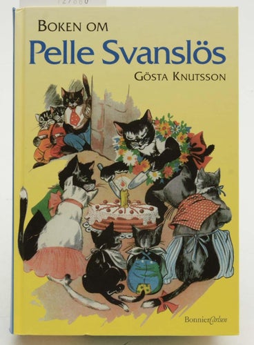 Boken om Pelle Svanslös /Knutsson, Gösta