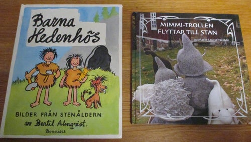 Barna Hedenhös + Mimmi- trollen, barnböcker