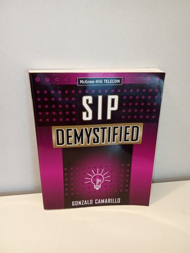 SIP Demystified - Gonzalo Camarillo