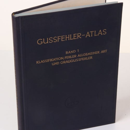 Gussfehler-atlas Band 1