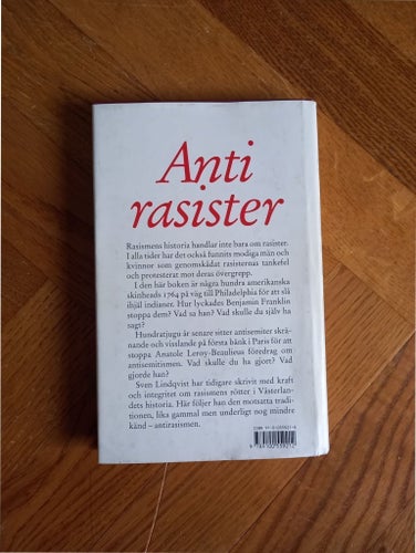 Anti-rasister: mot rasismen i kampen och argument 1750-1900 av Sven Lindqvist