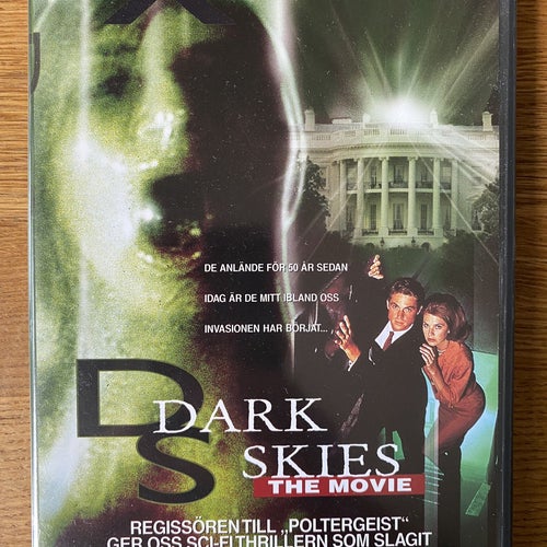 Dark Skies - The Movie
