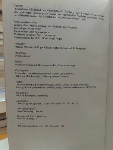 Sevärdheter i Dalsland och Västergötland Älvsborg Län av Hans Lindskog