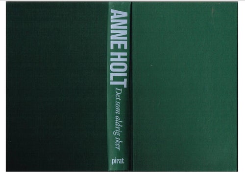 DET SOM ALDRIG SKER - Anne Holt (2005)