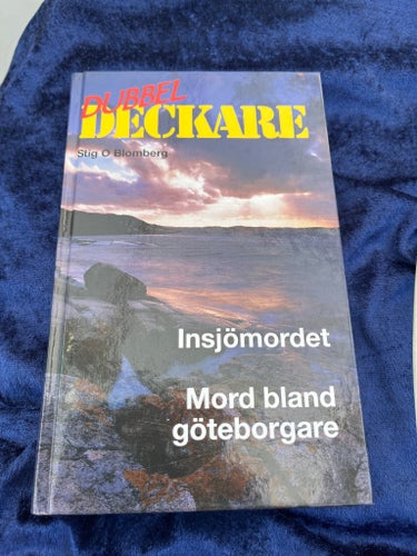 Dubbeldeckare: Insjömordet & Mord bland göteborgare av Stig O Blomberg