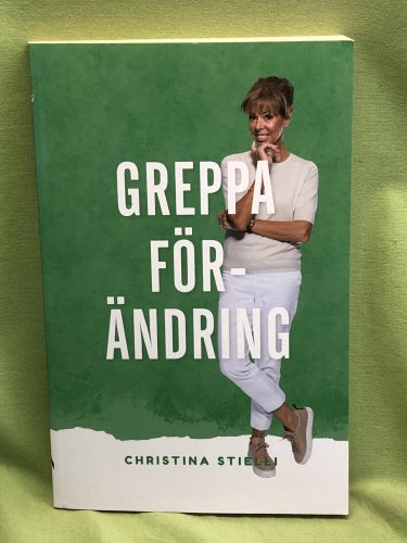Greppa förändring / Stielli, Christina