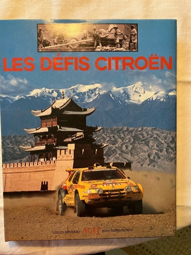 Citroën. LES DÉFIS CITROËN av Gilles Navarro, Jean-Marc Durou, 1993