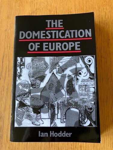 Boken THE DOMESTICATION OF EUROPE av Ian Hodder