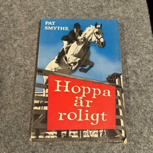 Pat Smythe - Hoppa är roligt