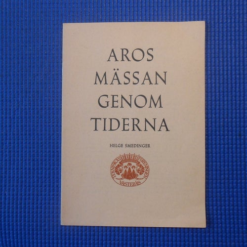 Arosmässan genom tiderna Västerås Helge Smedinger 1956