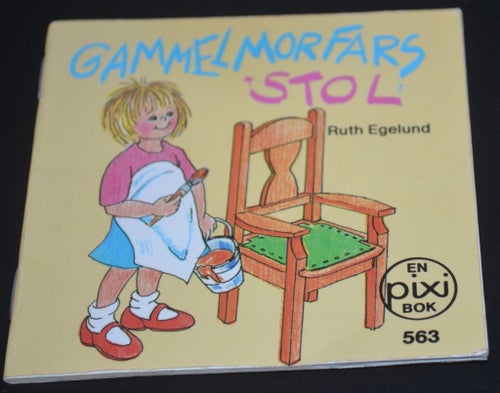Äldre Pixi bok Gammelmorfars stol