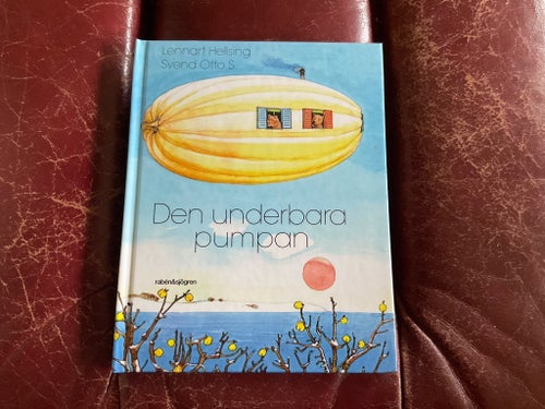 Den underbara pumpan av Lennart Hellsing, Svend Otto S.