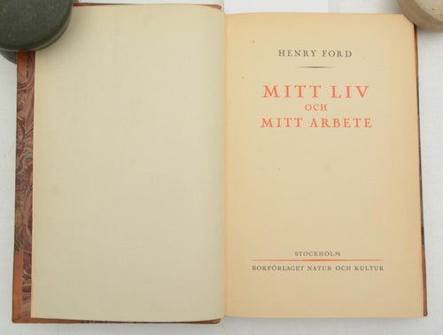 Mitt liv och mitt arbete / Henry Ford ; [i samverkan med Samuel Chrowther]