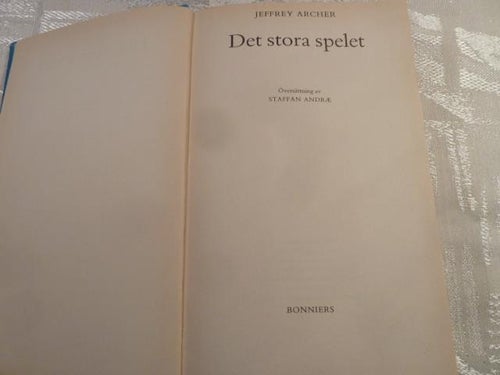 DET STORA SPELET, J. ARCHER, 1985,  BÖCKER