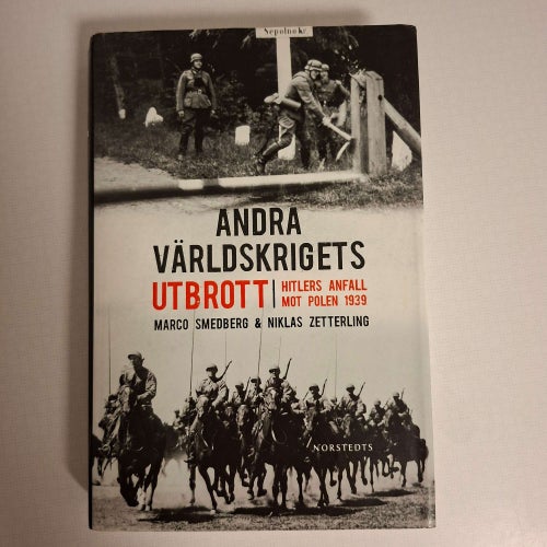 Andra världskrigets utbrott: Hitlers anfall mot Polen 1939