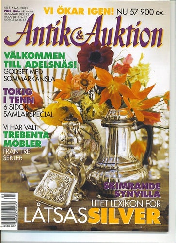 Antik & Auktion 5/2003 - Netsuke, Ivar Johnsson m m