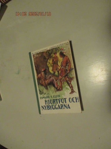 Hjortfot och Nybyggarna, Edward S. Ellis, publiceringsår 1955